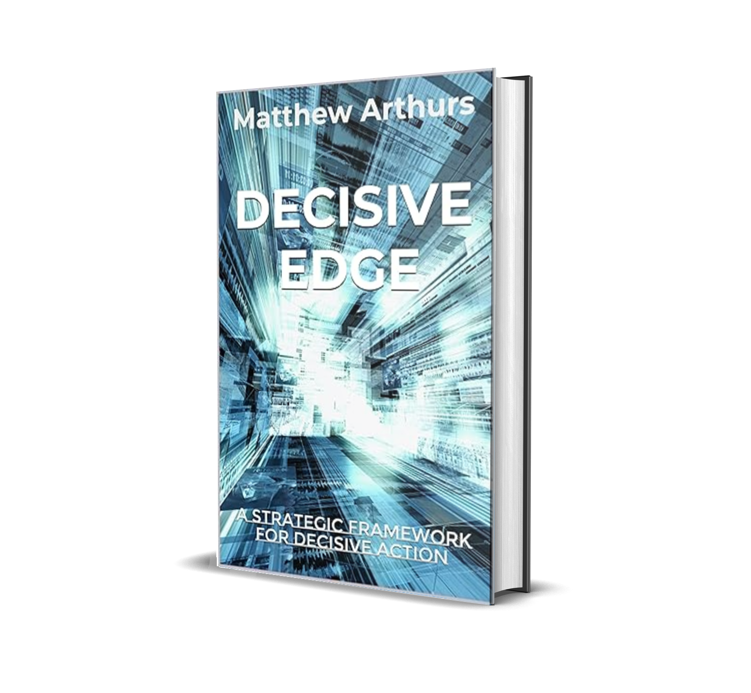 TACTICAL LEADERSHIP — The Decisive Leader